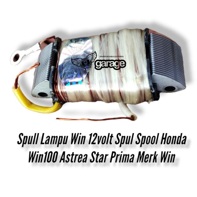 Spull Lampu Win 12volt Spul Spool Honda Win100 Astrea Star Prima Merk Win Kualitas bagus