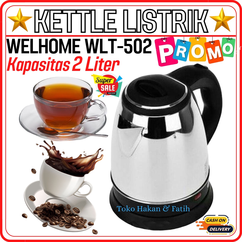 Jual Teko Listrik Welhome Wlt 502 Pemanas Air Kettle Listrik Ceret Pemanas Air Electric Kettle 9657