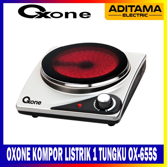 OXONE KOMPOR LISTRIK 1 TUNGKU OX-655S/ SINGLE CERAMIC STOVE OXONE 655S