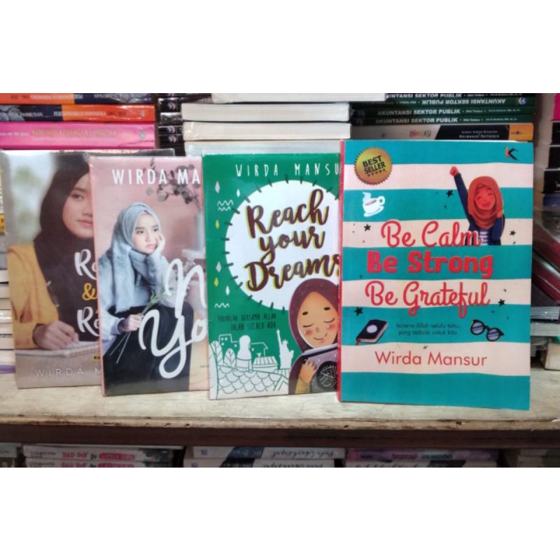 

Paket 4 Buku Karya Wirda Mansur Remember Me, Be The New You, Reach Your Dreams, Be Calm Be Strong