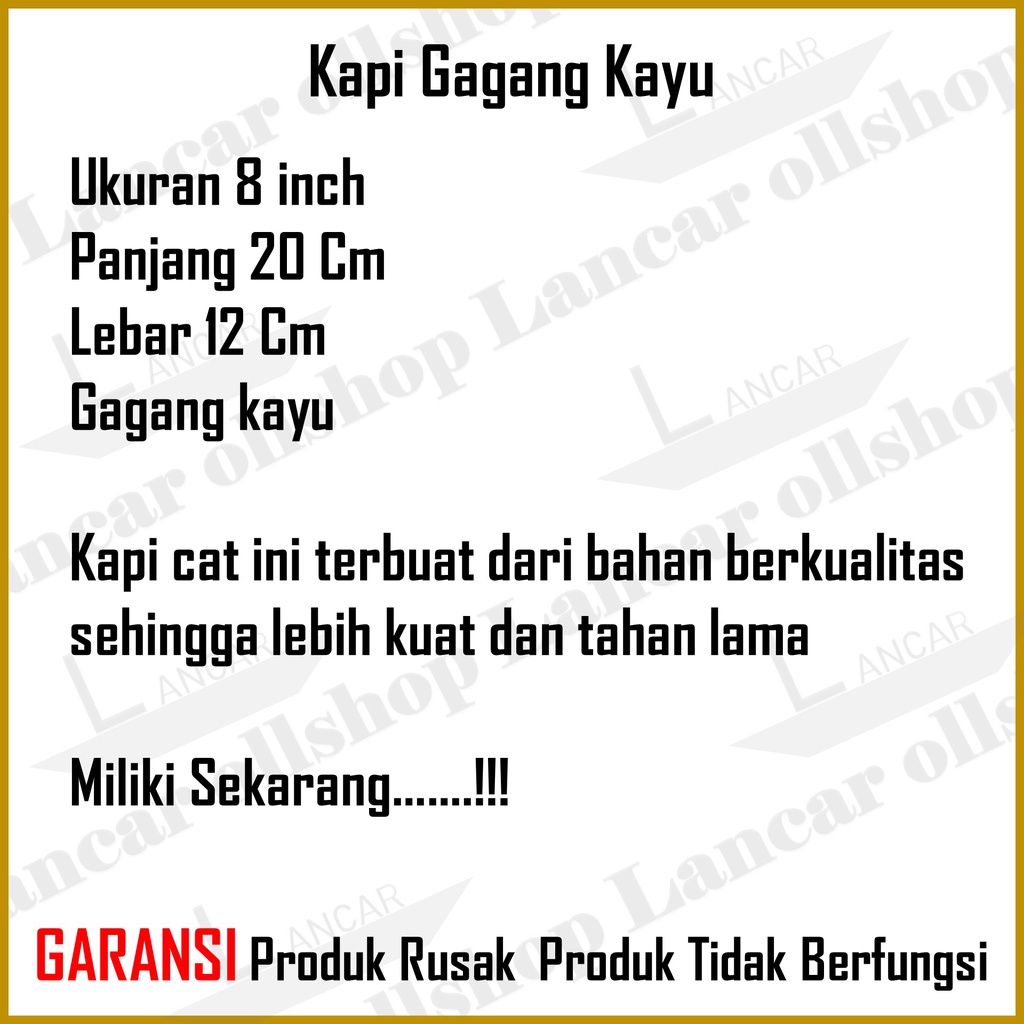 Kapi Cat Gagang Kayu 8 inch / Kape Cat Lebar / Kape Plat