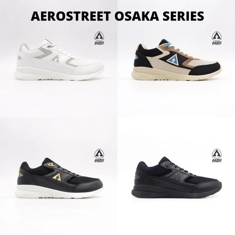 AEROSTREET OSAKA SERIES, AEROSTREET OSAKA PUTIH, AEROSTREET OSAKA HITAM, AEROSTREET OSAKA FULL HITAM