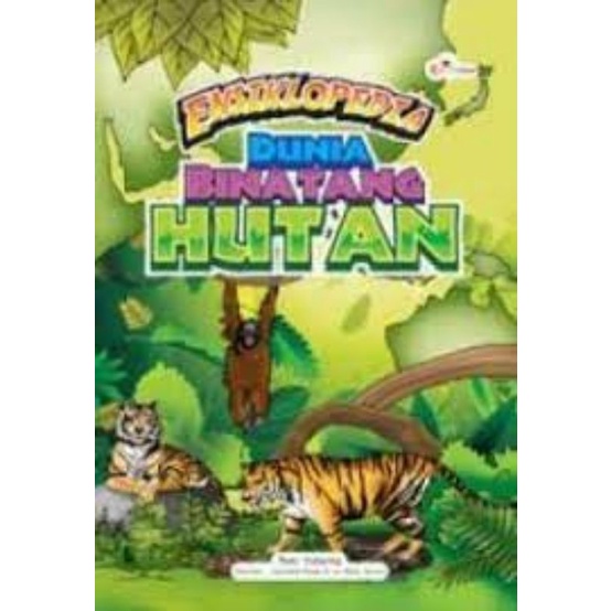 Ensiklopedia Dunia Binatang Hutan