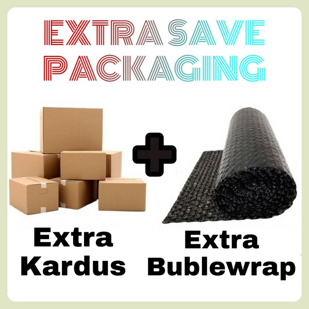 

Extra Save Packaging Extra Kardus Extra Buble