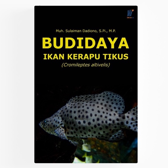 BUDIDAYA IKAN KERAPU TIKUS (Cromileptes altivelis)