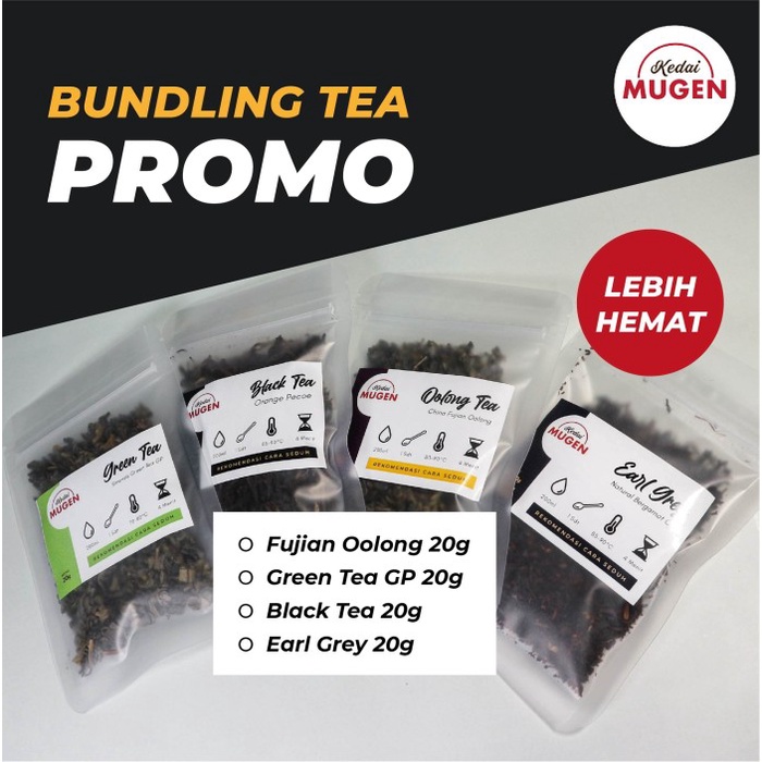 

BUNDLING PROMO EARL GREY + FUJIAN OOLONG TEA + BLACK TEA + GREEN TEA