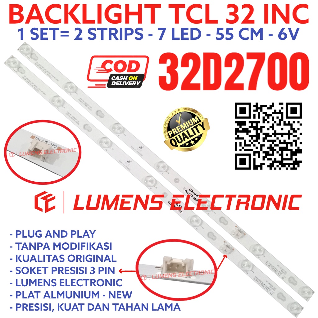 BACKLIGHT TV LED TCL 32 INC 32D2700 LAMPU BL 32D 2700 7K 6V 7LED 32INC 32IN 32INCH 7 KANCING 6 VOLT 