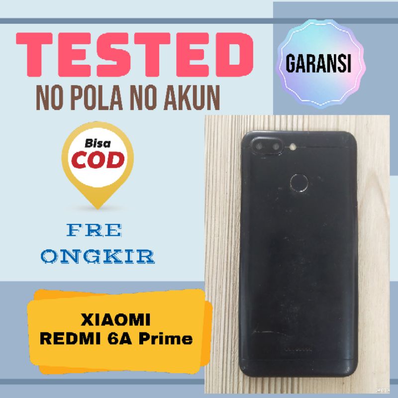 Mesin Xiaomi Redmi 6A Prime Normal Tested Unit
