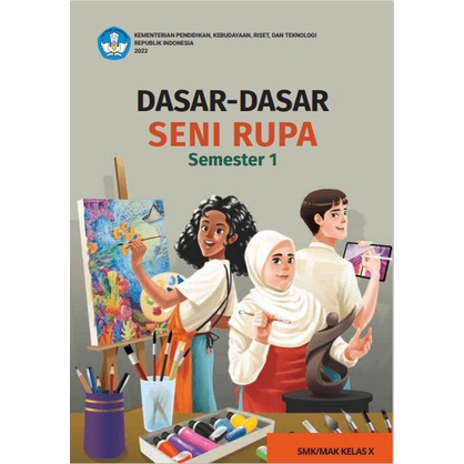 Jual Buku Siswa Dasar Dasar Seni Rupa Smk Mak Kelas X Semester