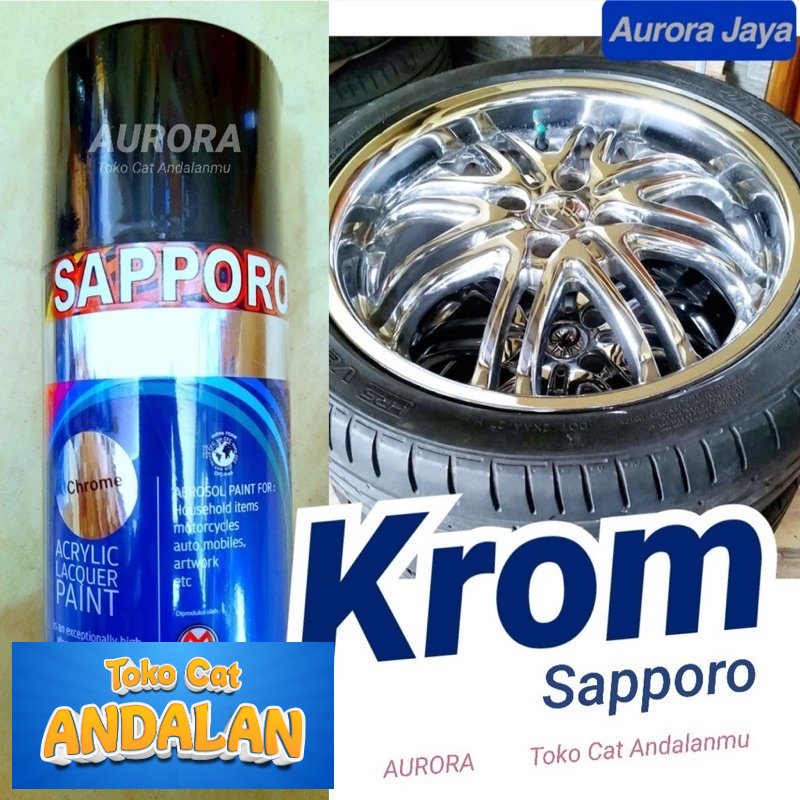 

Sapporo Chrome / Krom Chrom Crom Krum Cat Pilok Pilox Saporo Stenlis Velg Mesin dll Diton
