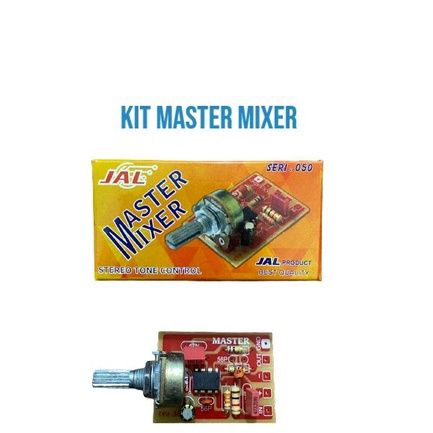 KIT MASTER MIXER TONE CONTROL 1 POTENSIO