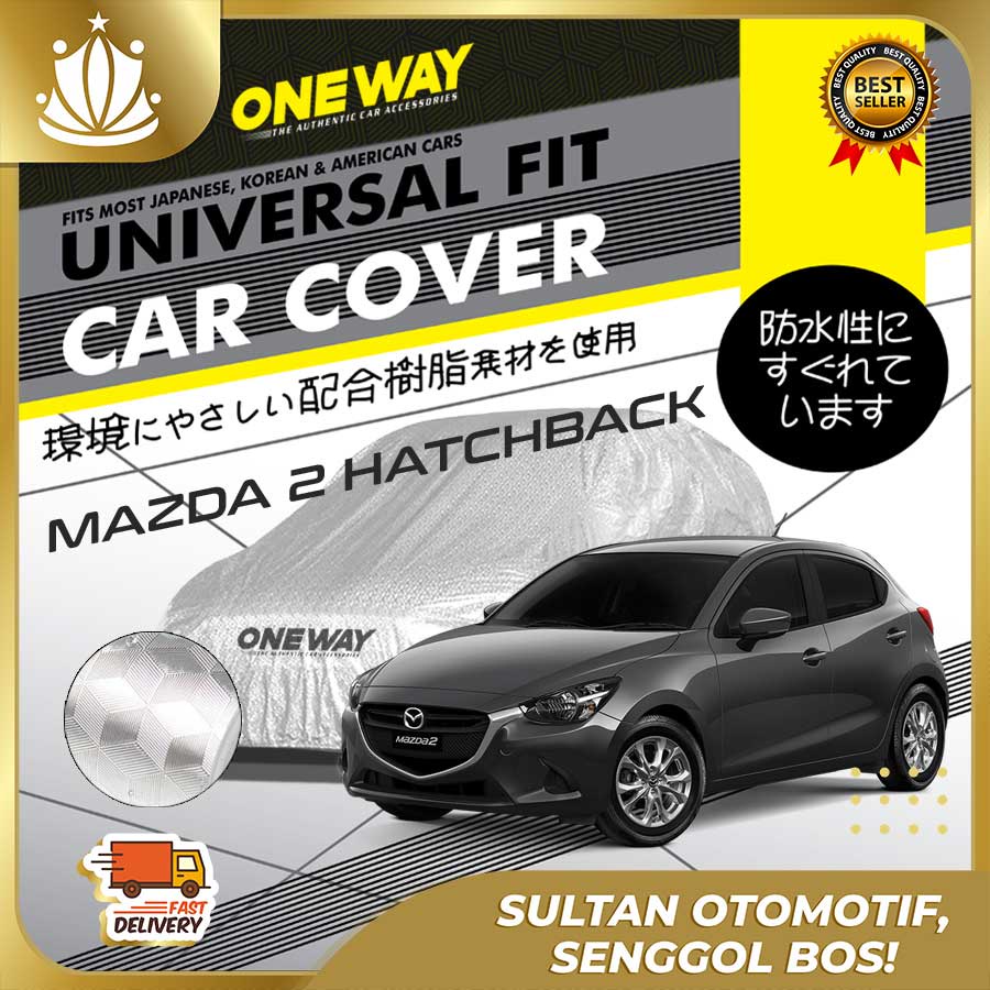 Body Cover Sarung Mobil MAZDA 2 HATCHBACK Waterproof 3 LAYER TEBAL Deluxe Anti Air