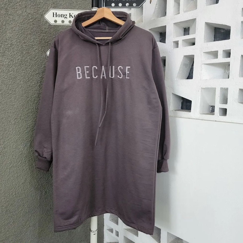 Hoodie Because Bordier Loong Atasan Oversize Style Remaja Kekinian