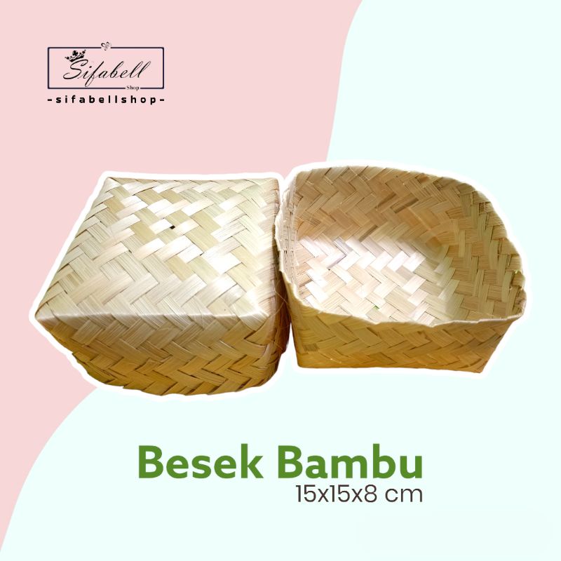 Besek Bambu Box Hantaran Hajatan Besek Piti Pipiti Anyaman Bambu Kerajinan Bambu Besek Nasi 5x5 10x10 12x12 15x15 18x18 20x20 22x22 25x25