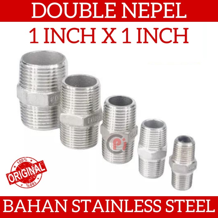 Double Neple Drat Pipa Stainless Steel SUS304 Ukuran 1 Inci x 1 Inch