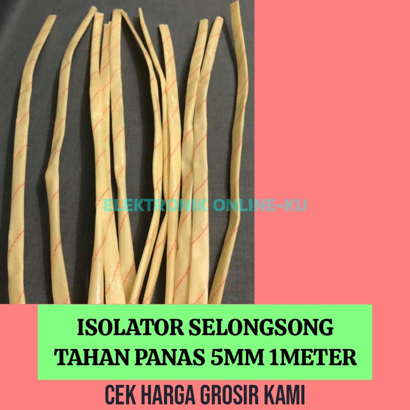 ISOLATOR TAHAN PANAS 5MM 1METER (10PCS = 10METER)