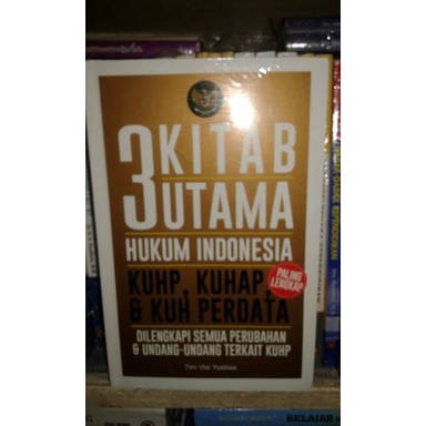 Buku Hukum 3 Kitab Utama Hukum Indonesia (Kuhp, Kuhap, & Kuh Perdata) (Asli)