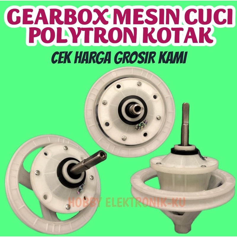 GEARBOX MESIN CUCI POLYTRON KOTAK