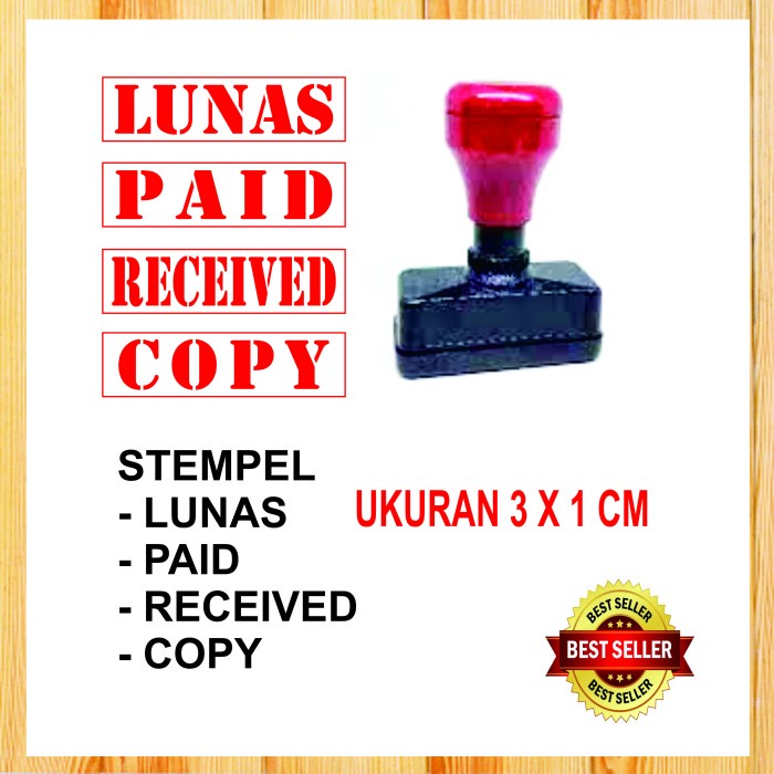 

Stempel Lunas, Stempel Paid, Stempel Received, Stempel Copy