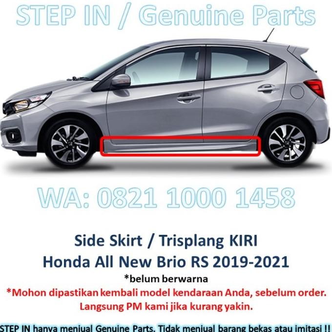 Cover Trisplang Satuan Side Skirt Honda BRIO 2019 Baru Genuine RS