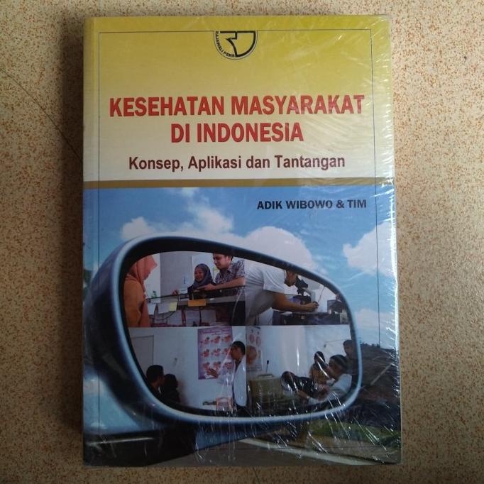 

PROMO Buku Kesehatan Masyarakat di Indonesia - Adik Wibowo