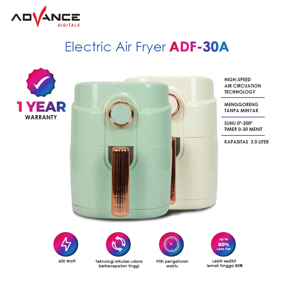 ADVANCE Air fryer ADF-30A 3.0L 600W Hemat Listrik Menggoreng Tanpa Minyak Garansi 1 Tahun