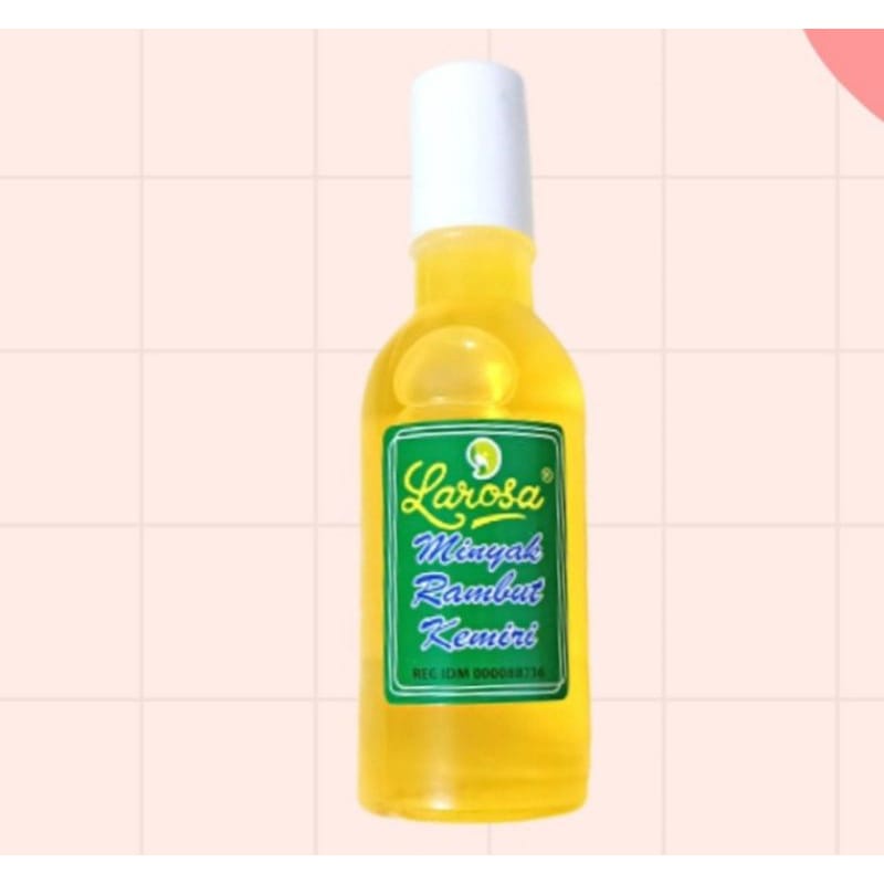 LAROSA MINYAK KEMIRI RAMBUT 80ML HAIR OIL KOSMETIK TREATMEN PERAWATAN