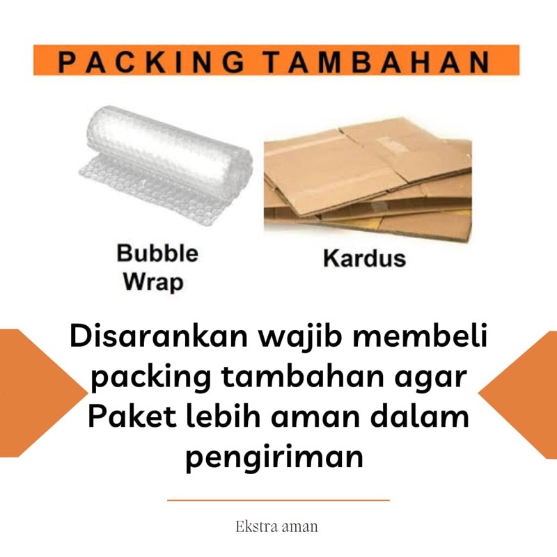 

Bubble & Kardus Tambahan