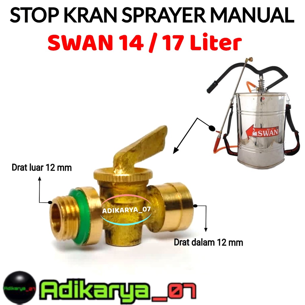 Stop kran sprayer SWAN stop kran prayer semprotan SWAN kran swan stop kran semprotan 14 / 17 liter