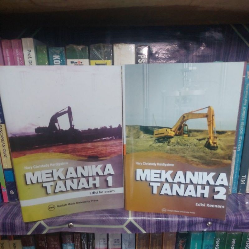MEKANIKA TANAH 1 DAN 2 EDISI KEENAM HARY CHRISTADY