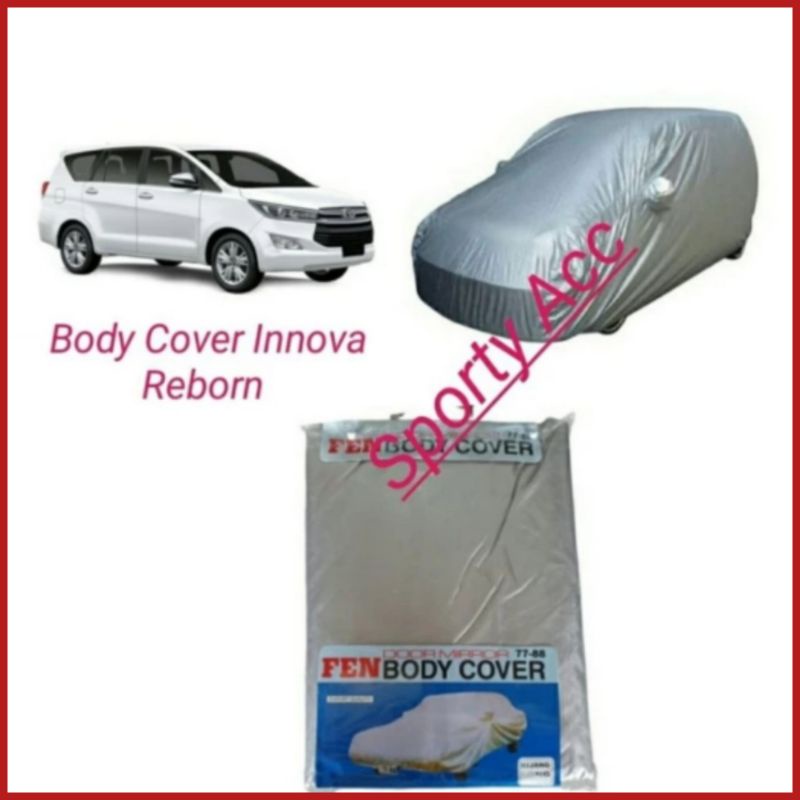 Body Cover Selimut Mobil Innova Reborn