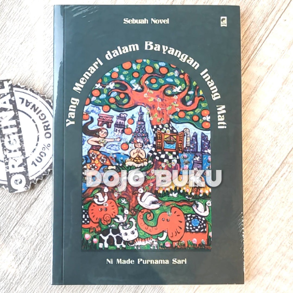 Buku Novel Yang Menari dalam Bayangan Inang Mati by Ni Made Purnama