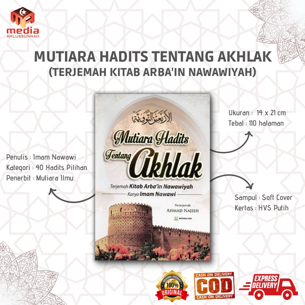 BUKU MUTIARA HADITS TENTANG AKHLAK / TERJEMAH HADITS ARBAIN NAWAWI / Penerbit Mutiara Ilmu