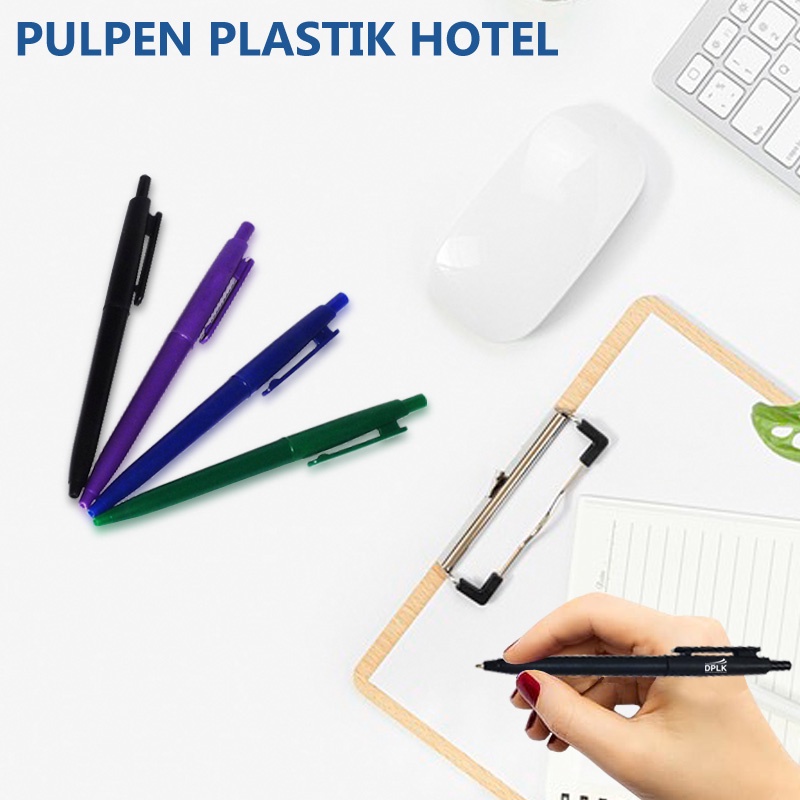 

Pulpen Plastik Hotel