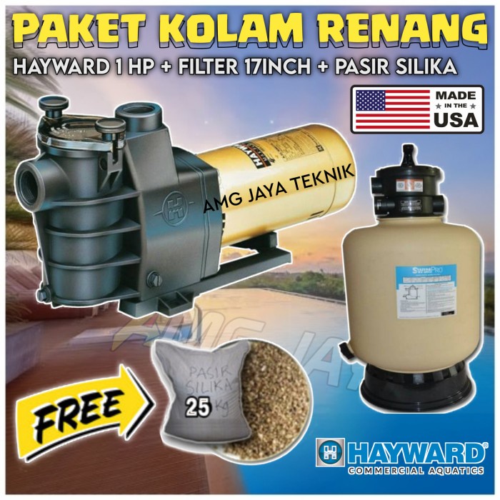 PAKET POMPA KOLAM RENANG HAYWARD 1 HP + SAND FILTER 17" HAYWARD MAX