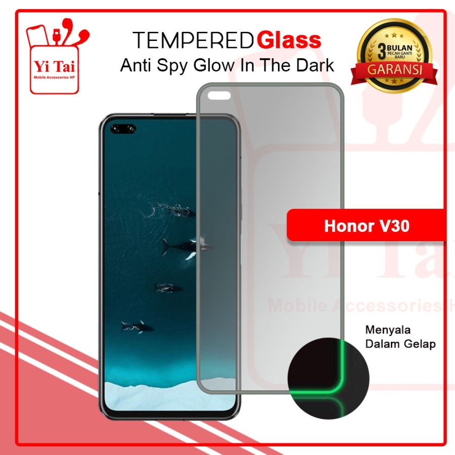 TEMPERED GLASS SPY GLOW IN THE DARK YI TAI - HONOR V30 - GA