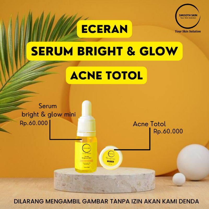 SMOOTHSKIN SERUM BRIGHT ACNE TOTOL ECER SMOOTHSKIN