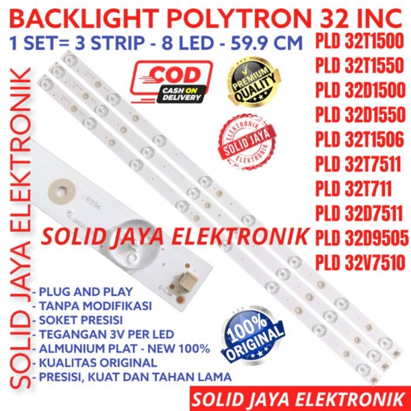 BACKLIGHT LED POLYTRON 32 PLD 32T711 PLD32T711 32T710 LAMPU BL 8K 3V Diskon