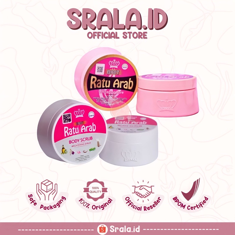 BIBIT RATU ARAB BPOM 100% ORIGINAL LOTION & BODY SCRUB
