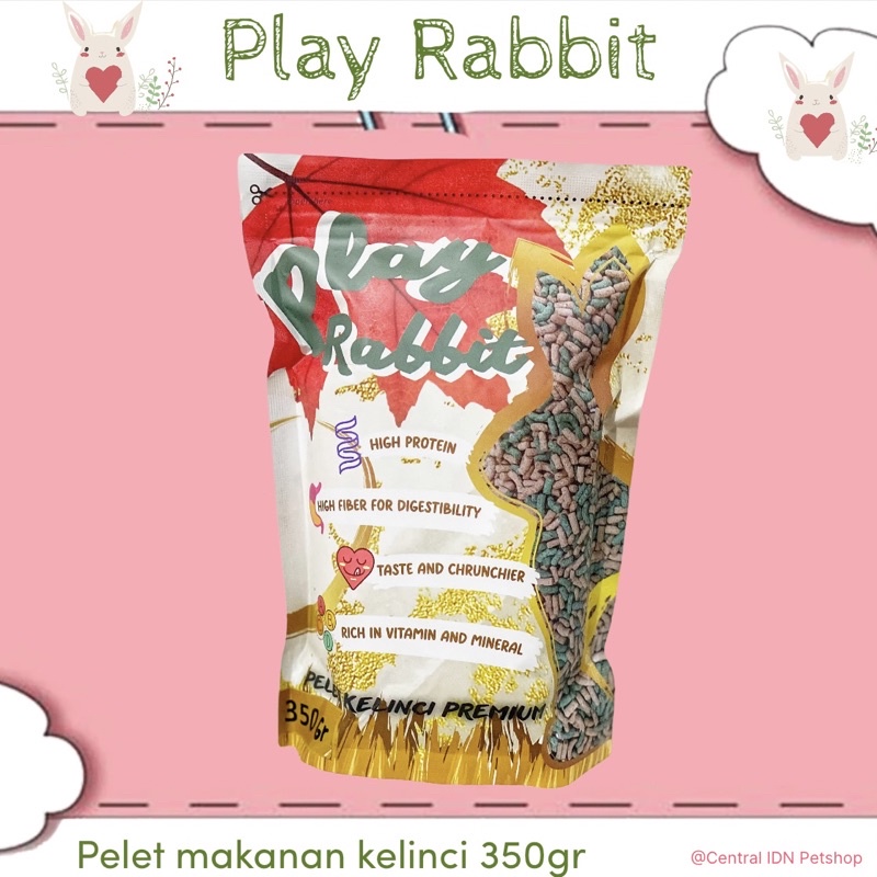 PLAY RABBIT MAKANAN KELINCI 350gr - PELET MAKANAN KELINCI - MAKANAN KELINCI
