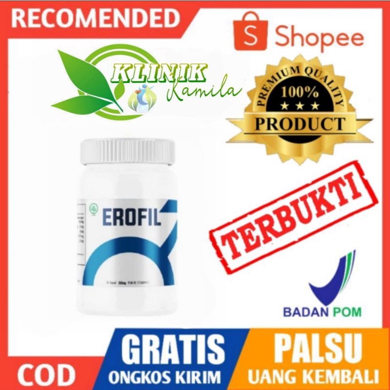 Erofil Asli Bergaransi BPOM Erofil Membantu Mengatasi Masalah Pria