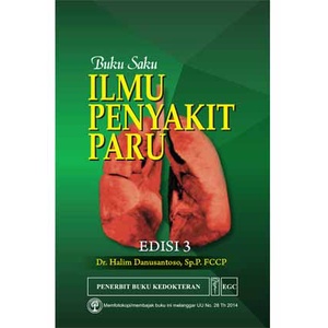 Buku Saku Ilmu Penyakit Paru Edisi 3 - Dr. Halim Danusantos