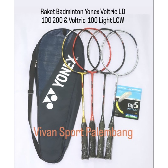 Raket Badminton Yonex Voltric LD 100 200 & Voltric 100 Light LCW Bonus Cover Senar Grip