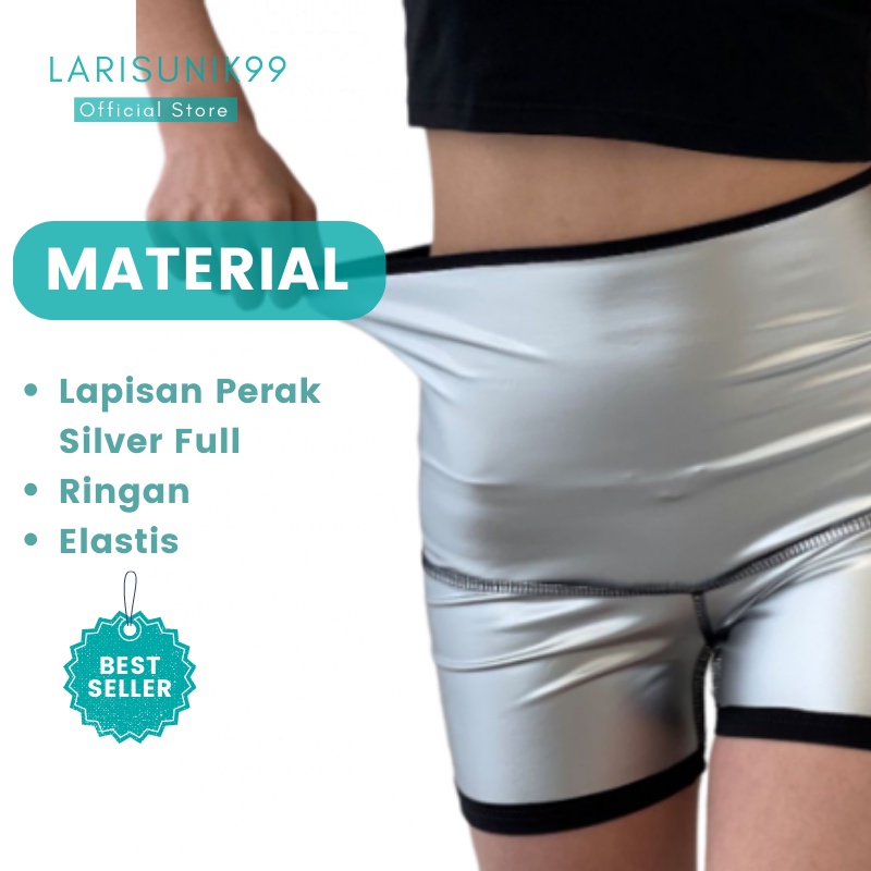 Celana Bawahan Olahraga Pendek Hot Pants Wanita Legging Leging Lejing Laging Sauna Senam Yoga Gym Fitnes Workout Lari Pembakar Membakar Lemak Perut Buncit Paha dan Betis Celana Silver Pendek Premium Import Original