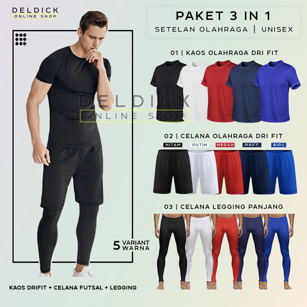 PAKET 3IN1 STELAN KAOS DRIFIT LEGGING PANJANG DAN CELANA PENDEK DRIFIT OLAHRAGA FUTSAL SEPAKBOLA BAS