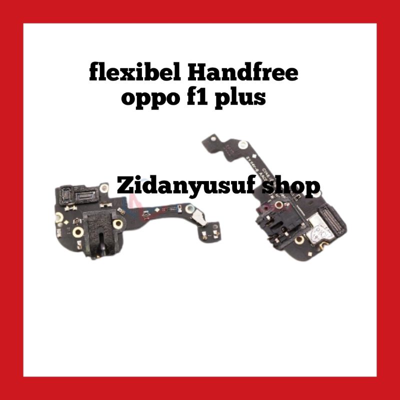 FLEXIBEL FLEXIBLE HANDFREE PAPAN HANDSET OPPO F1 PLUS ORI