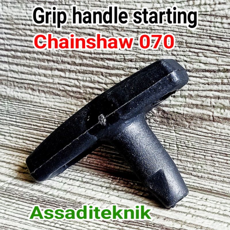 handle tarikan stater chainshaw 070