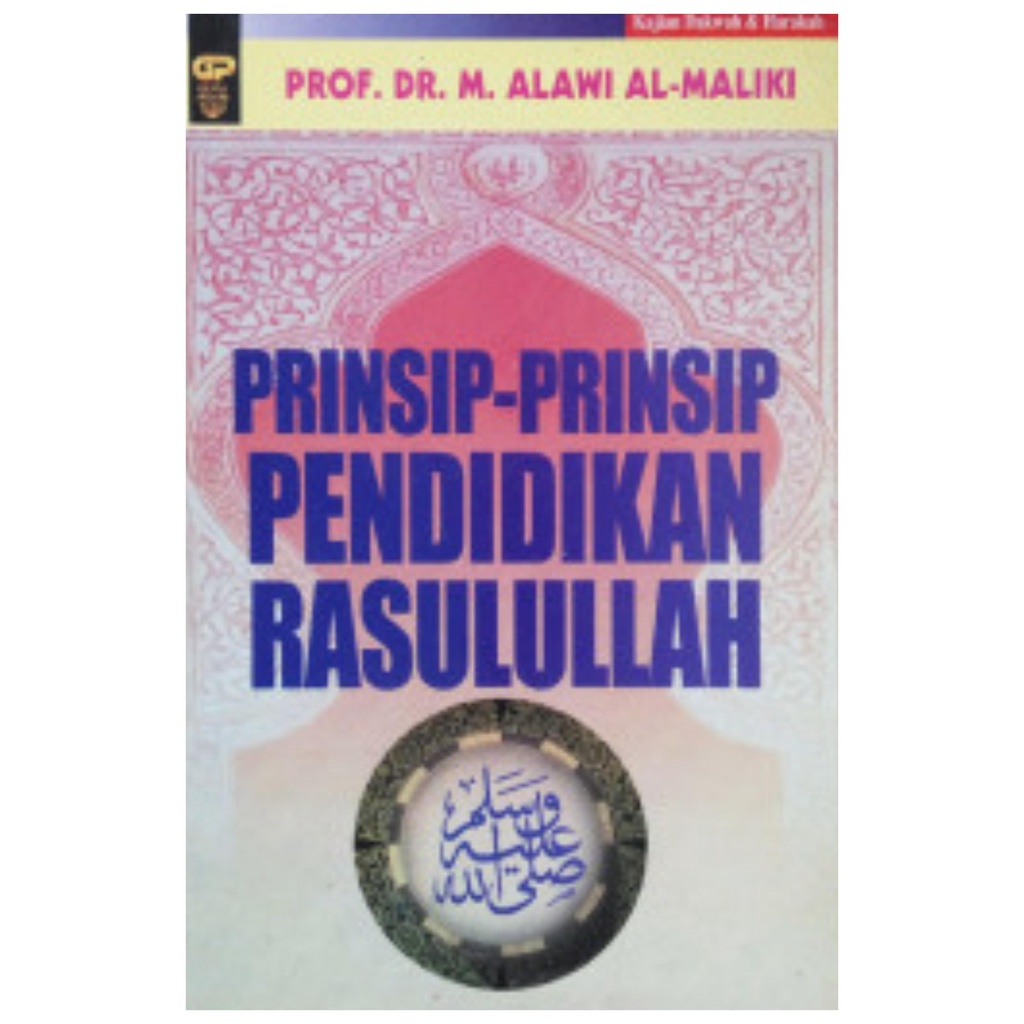 Prinsip Prinsip Pendidikan Rasulullah - Alawi Al Maliki - NR