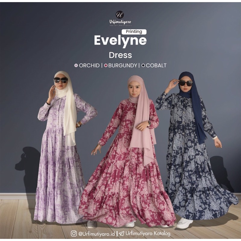 EVELYNE DRESS BY URFIMUTIYARO ORIGINAL GAMIS SYARI BUSUI CANTIK MUSLIM ELEGANT BAHAN CHAMPION SUPER 