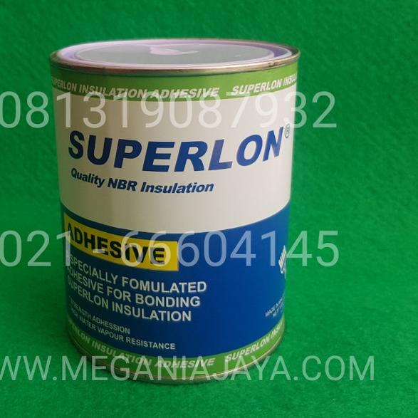 

LEM PEREKAT SUPERLON /SUPERLON INSULATION ADHESIVE